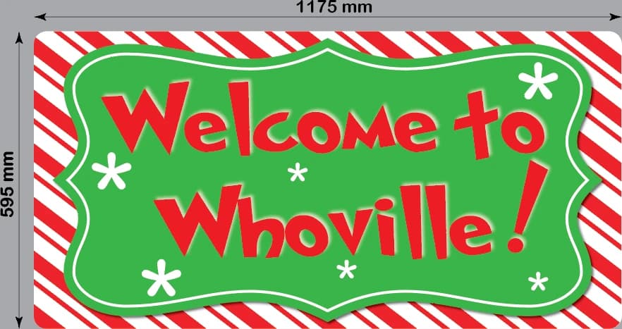 Welcome to Whoville Sign